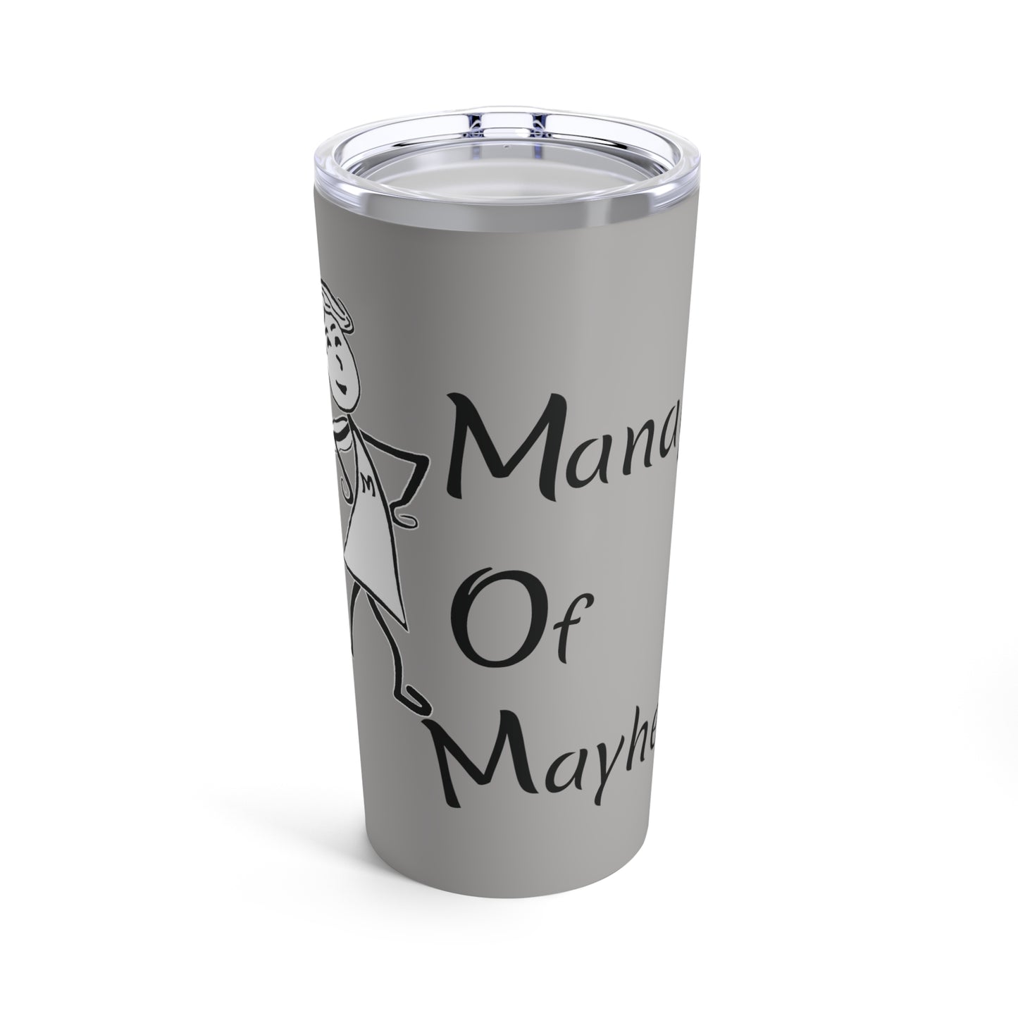 MOM Manager of Mayhem 20oz Tumbler - Grey