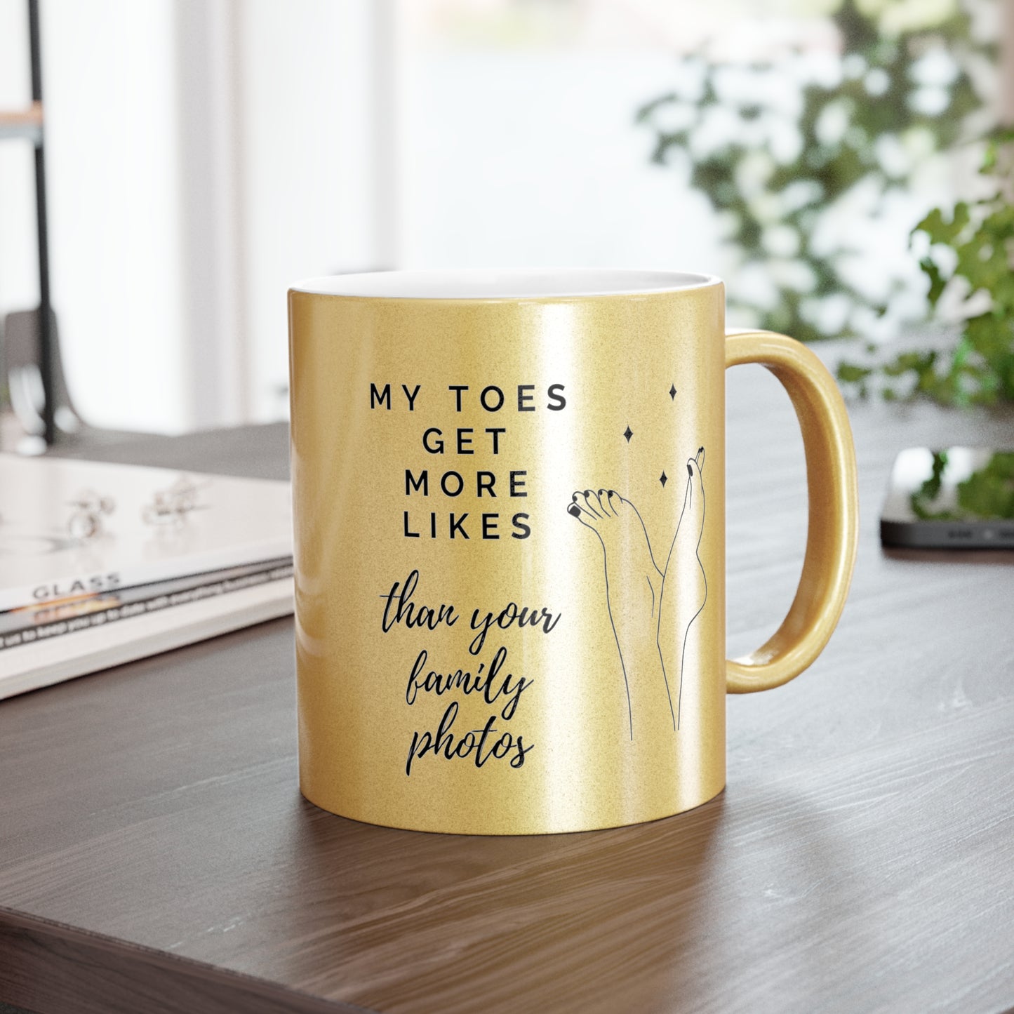 Toe Feet Foot Pics Online Flaunt Your Success Metallic Mug (Silver\Gold) for Friend Birthday Girlfriend Gift Anniversary Valentine's Day